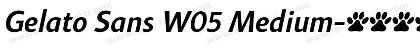 Gelato Sans W05 Medium字体转换
